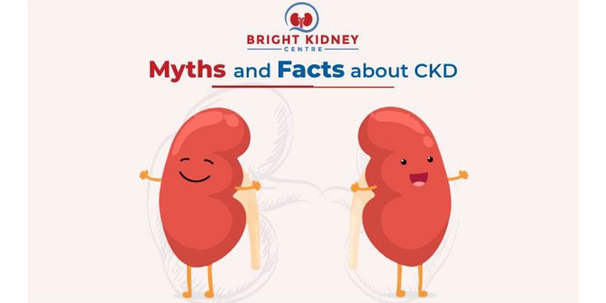 Myths and Facts about CKD